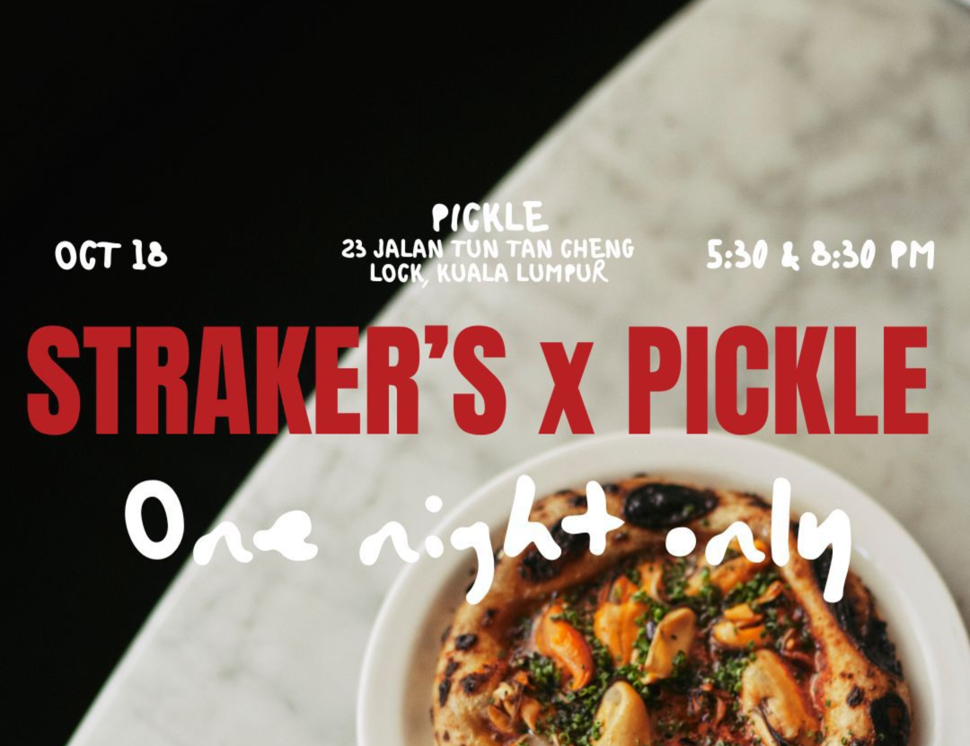 STRAKER’S x PICKLE