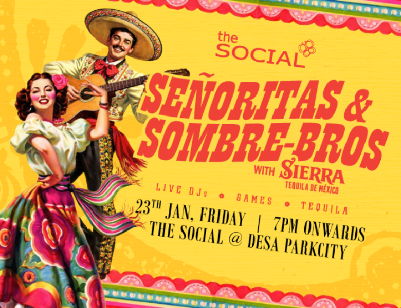 SEÑORITAS and SOMBRE-BROS