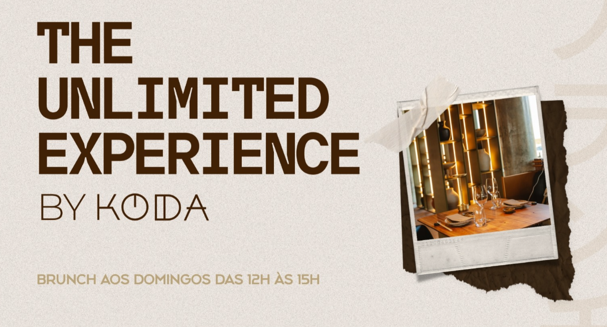 THE UNLIMITED EXPERIENCE BY KODA