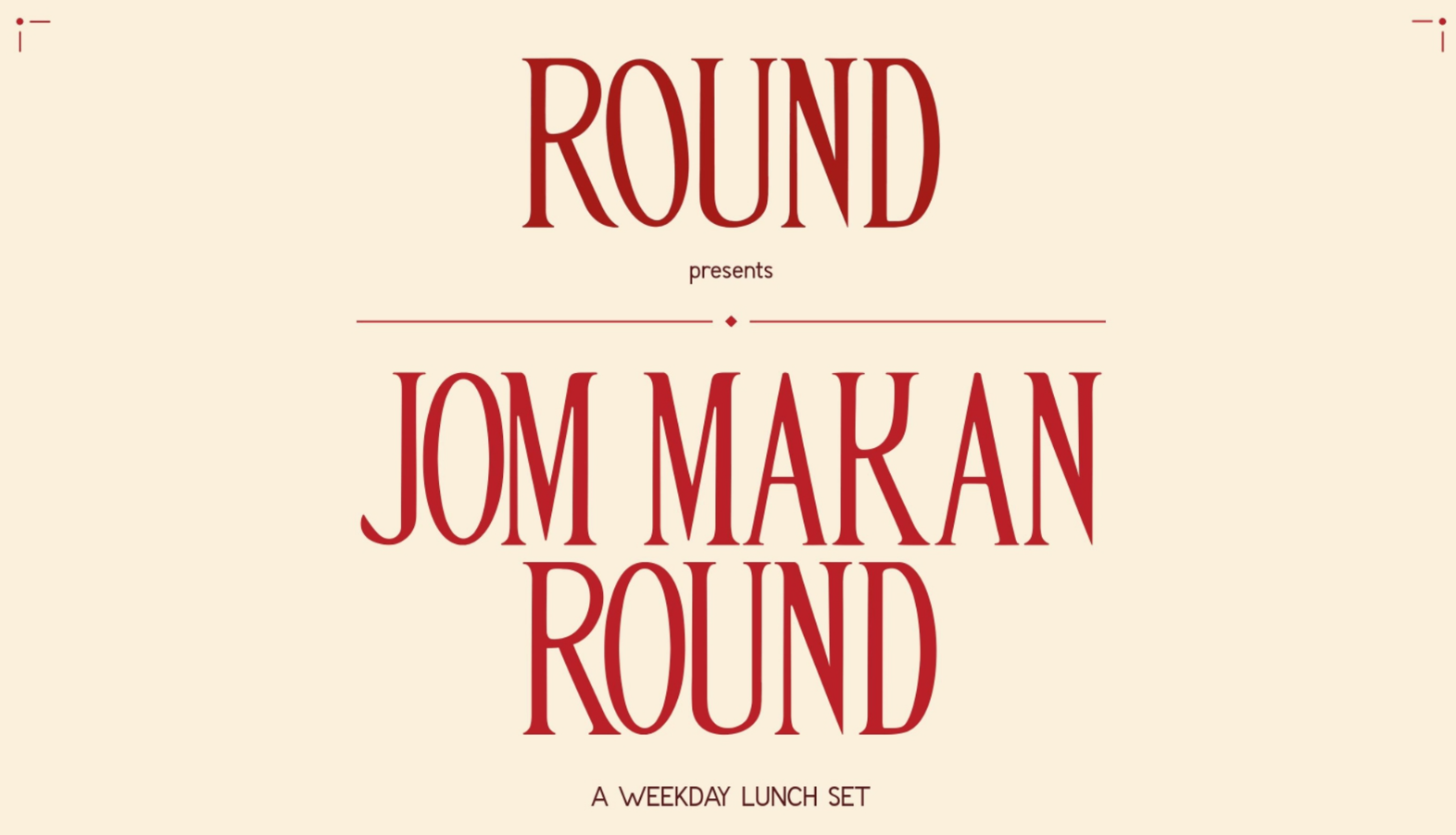 Jom Makan Round