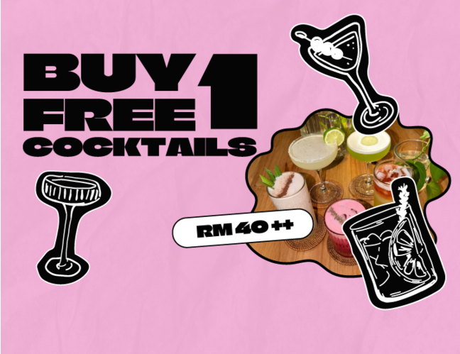 Buy 1 Free 1 Cocktails